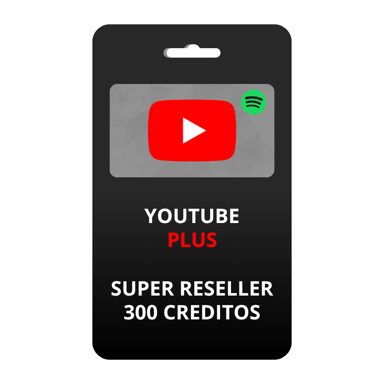 Youtube plus super reseller 300 creditos